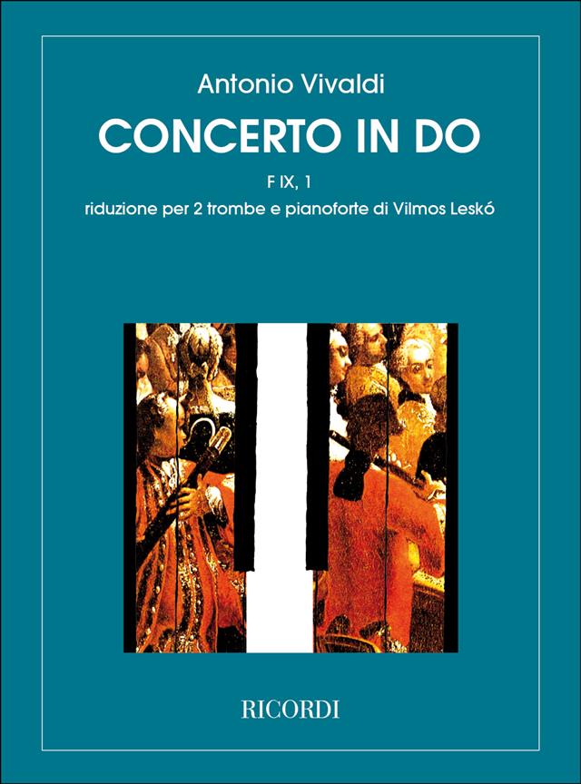 Concerto In C - Riduzione Per 2 Trombe E Pianoforte - pro trumpetu a klavír